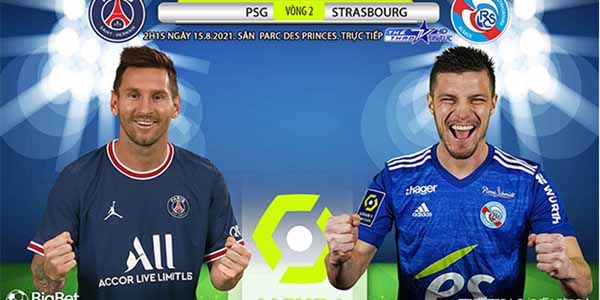 Nhận định Soi Kèo PSG vs Strasbourg, 02h00 ngày 15/08, VĐQG Pháp